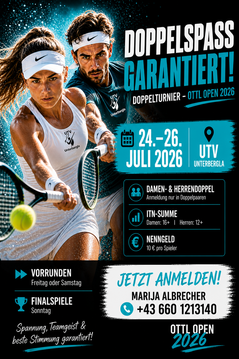 Doppelturnier der Ottl Open 2026 beim UTV Unterbergla